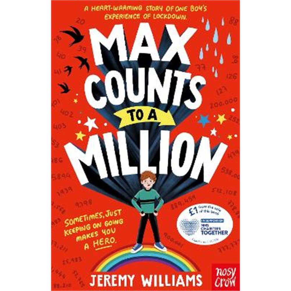 Max Counts to a Million: A funny, heart-warming story about one boy's experience of lockdown (Paperback) - Jeremy Williams